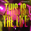 This Is The Life - LIZOT&KYANU