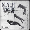 Never Come Back (Explicit) - Sullivan King&Kompany&DIESEL&Shaquille O'Neal