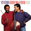 Ave Maria - 马友友&Bobby McFerrin&Johann Sebastian Bach&Charles Gounod