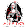 Mona Lisa (Explicit) - Jonesy&Master HP