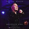 Mountain Girl (Live at The Green Room 42|Live) - Travis Moser