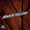 Ritmação Fínissima (Explicit) - DJ JL757&MC MAURICIO DA V.I&MC Zudo Boladão&Game Records