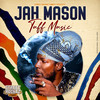 Tuff Music - Jah Mason&Street Rockaz Family