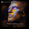 Feel The Noise (Original Mix) - Protocol 143