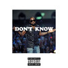 Don't Know - 洛克GLOCO