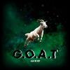 G.O.A.T (Explicit) - Luxio