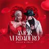 Amor Verdadero - Haila&Felix