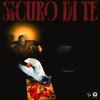 SICURO DI TE (Explicit) - Blessed