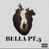 Bella Pt, 3 - Yung MT