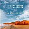 Les îles, mon écho (Acoustique) - Martin Valois&Benny Jones