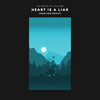 Heart Is a Liar (Haelion Remix) - Jai Nova&Hilaire