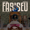 Fariseu - LEVII MC&Trindade Records&Love Funk&Lookas