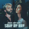 Sway My Way (with Amy Shark) - R3HAB&Amy Shark