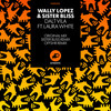 Dalt Vila (OFFSHR Remix) - Wally Lopez&Laura White