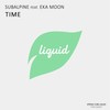 Time (Dub Mix|Explicit) - Eka Moon&Subalpine