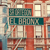 El Bronx - Sr Ortegon&Stan Galouo