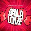 Mega Bala Love - Marlon Mattos Dj&DJ Ryder