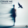 Chase Me - Nightjars&Zack B