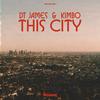 This City - DT James&Kimbo&Duncan Townsend