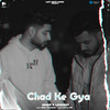 Chad Ke Gya - Simar&Lovkirat