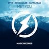 Met You (feat. Kevin Adler & Happily Sad) - RYVN&Kevin Adler&happily sad