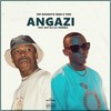 Angazi (Explicit) - Hip-naughtic Sean&Toss&Kzit SA&DJ Tangible