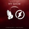 My Show (feat. Cost) - M.I.M.E&Cost