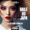 Baile do Japa (Explicit) - MC DEYVINHO SP&DJ Isaac Vieira&Jotinha 01
