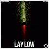 Lay Low - Steve Kroeger&Kali Mija
