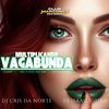 MULTIPLICANDO VAGABUNDA (Explicit) - Mc Caio da VM&DJ Cris da Norte&Mc Marte&DJ Isaac Vieira&Jotinha 01&GDZN
