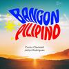 Bangon Pilipino - Cocoy Claravall&Jellyn Rodriguez