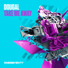 Take Me Away (Extended Mix) - Dougal