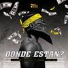 Dónde Están? (feat. Thurjan & Yogui Trece) (Explicit) - DJ JovaNNe&Rastabuhay&Thurjan&yogui trece