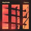Patterns - wayfinder