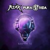 Rockstar DJ - AZAX&Puravida