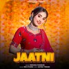 Jaatni - Renuka Panwar&Vijay Rathore