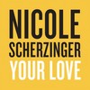 Your Love - Nicole Scherzinger