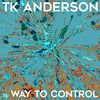 Control - TK Anderson