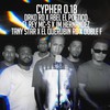 Cypher 0.18 - Drako Rd&El Querubin RD&Abel el Poetico&Tani Star&Doble F&JM Hernandez&El Rey M~c S