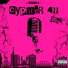 Cypher 411 (Episode III) (feat. Ayo Eshin, Oloye, Sammi E & Nuzi Dee) (Explicit) - Channel Blaq&Ayo Eshin&Oloyé&Sammi E&Nuzi Dee