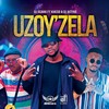 Uzoy'zela - Dj Scara&Kheso&Dj Active