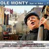 Verden er for lille – og min jakke er for stor - Ole Monty