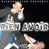 RIEN AVOIR (Explicit) - El Pako&CSkill