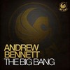 The Big Bang (Radio Edit) - Andrew Bennett