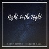 Right in the Night (Extended Mix) - Benny Camaro&Riccardo Gava