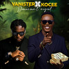 Donne moi l'argent - VANISTER ENAMA&Kocee