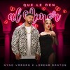 Que le den al amor - Nyno Vargas&Lorena Santos