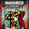Dice (2024 | Rework | 12 Years) - Smashbox&Finley Quaye