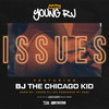 Issues - Young RJ&BJ The Chicago Kid