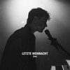 Letzte Weihnacht (Live) - Gregor Hägele